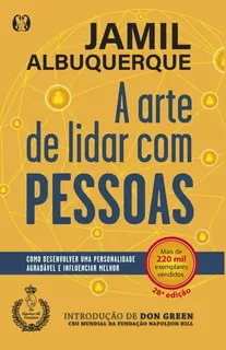 Capa do livro A Arte de Lidar com Pessoas: Como desenvolver uma personalidade agradável e influenciar melhor