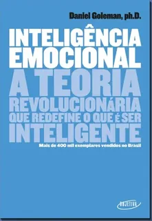 Capa do livro Inteligência Emocional: a teoria revolucionária que redefine o que é ser inteligente