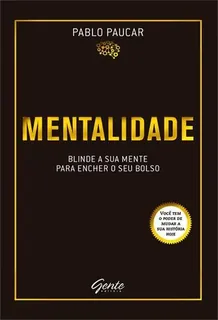 Capa do livro Mentalidade: blinde a sua mente para encher o seu bolso