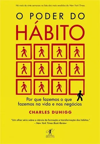Capa do livro O Poder do Hábito: por que fazemos o que fazemos na vida e nos negócios, de Charles Duhigg