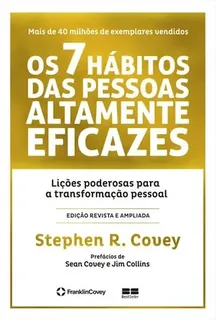 Capa do livro Os 7 Hábitos das Pessoas Altamente Eficazes: lições poderosas para a transformação pessoal