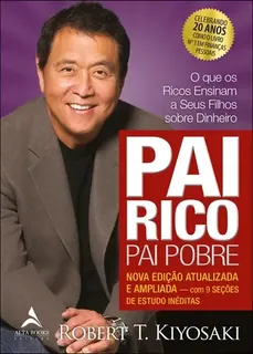 Capa do livro Pai Rico, Pai Pobre: o que os ricos ensinam a seus filhos sobre dinheiro (edição de 20 anos)