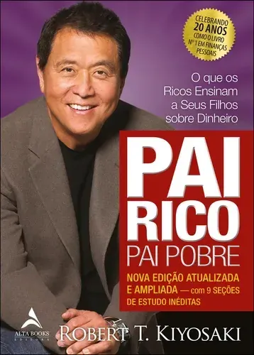 Capa do livro Pai Rico, Pai Pobre: o que os ricos ensinam a seus filhos sobre dinheiro (edição de 20 anos), de Robert T. Kiyosaki